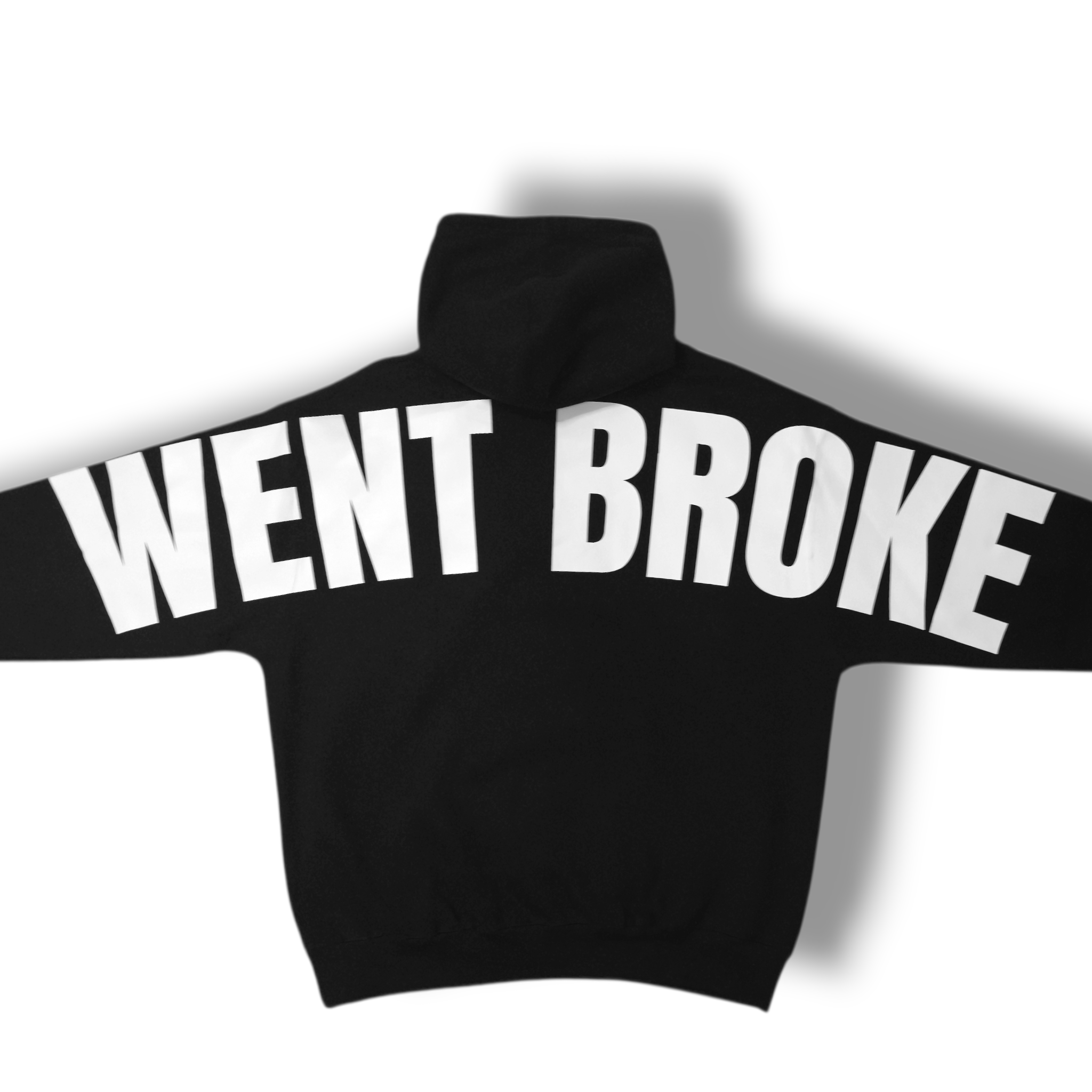 Went Broke™ Hoodie